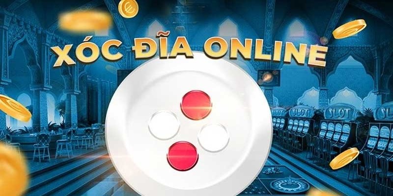 Tại sao Xóc đĩa online lại được nhiều bet thủ lựa chọn?