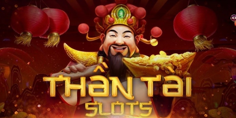 Tìm hiểu vài thông tin cơ bản về Slot game Thần Tài